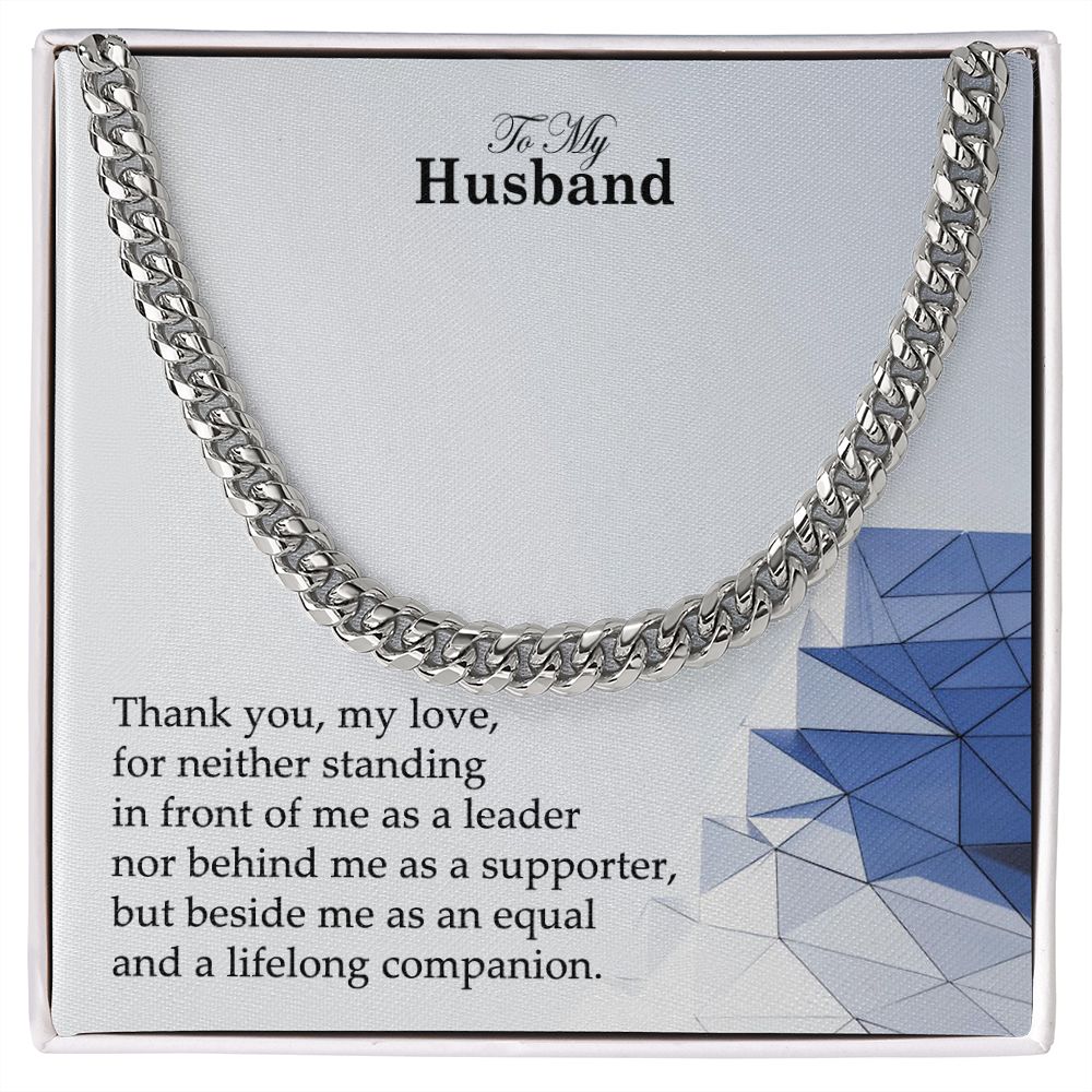 To My Husband, Thank You, My Love - Cuban Link Chain Necklace - Gift for Husband