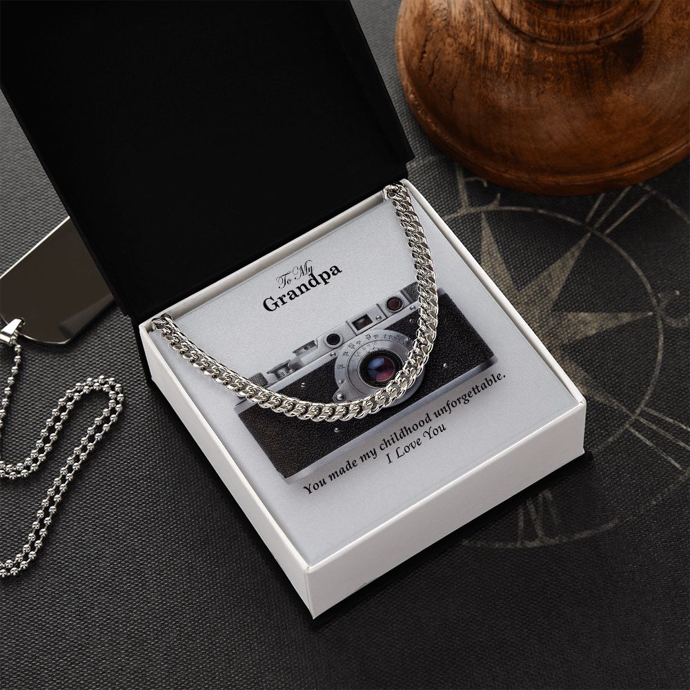 To My Grandpa, You Made My Childhood Unforgettable - Cuban Link Chain Necklace - Gift for Grandpa