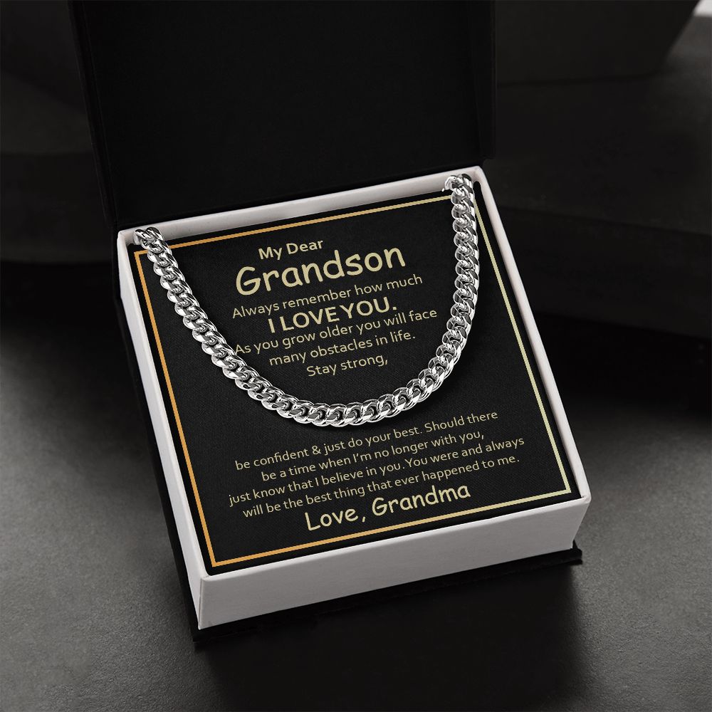 My Dear Grandson, Always Remember How Much I Love You - Cuban Link Chain Necklace - Gift for Grandson
