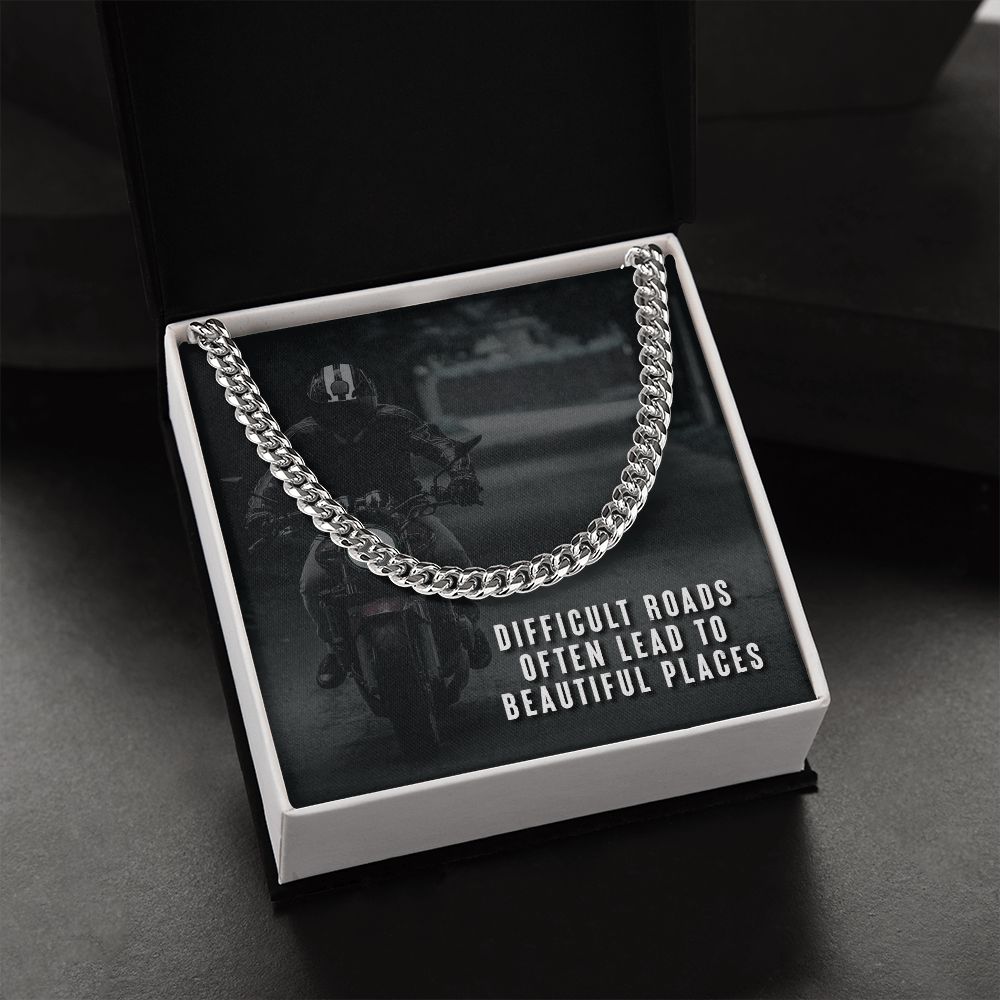 Dad, Difficult Roads Often Lead To Beautiful Places - Cuban Link Chain Necklace - Gift for Dad