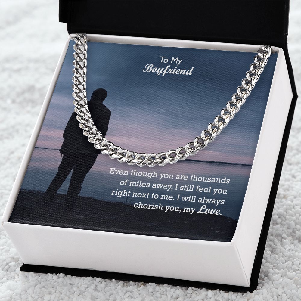 To My Boyfriend, I Will Always Cherish You - Cuban Link Chain Necklace - Gift for Boyfriend