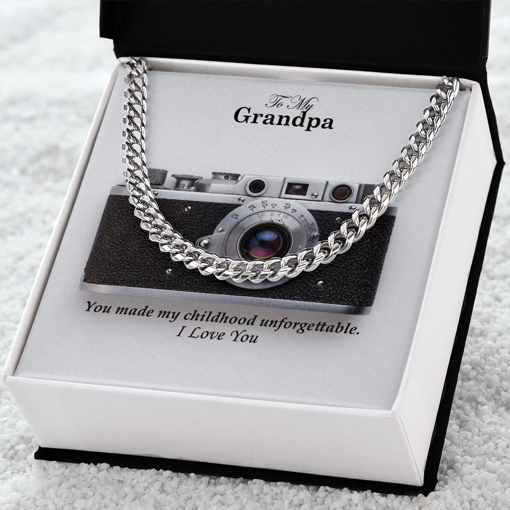 To My Grandpa, You Made My Childhood Unforgettable - Cuban Link Chain Necklace - Gift for Grandpa