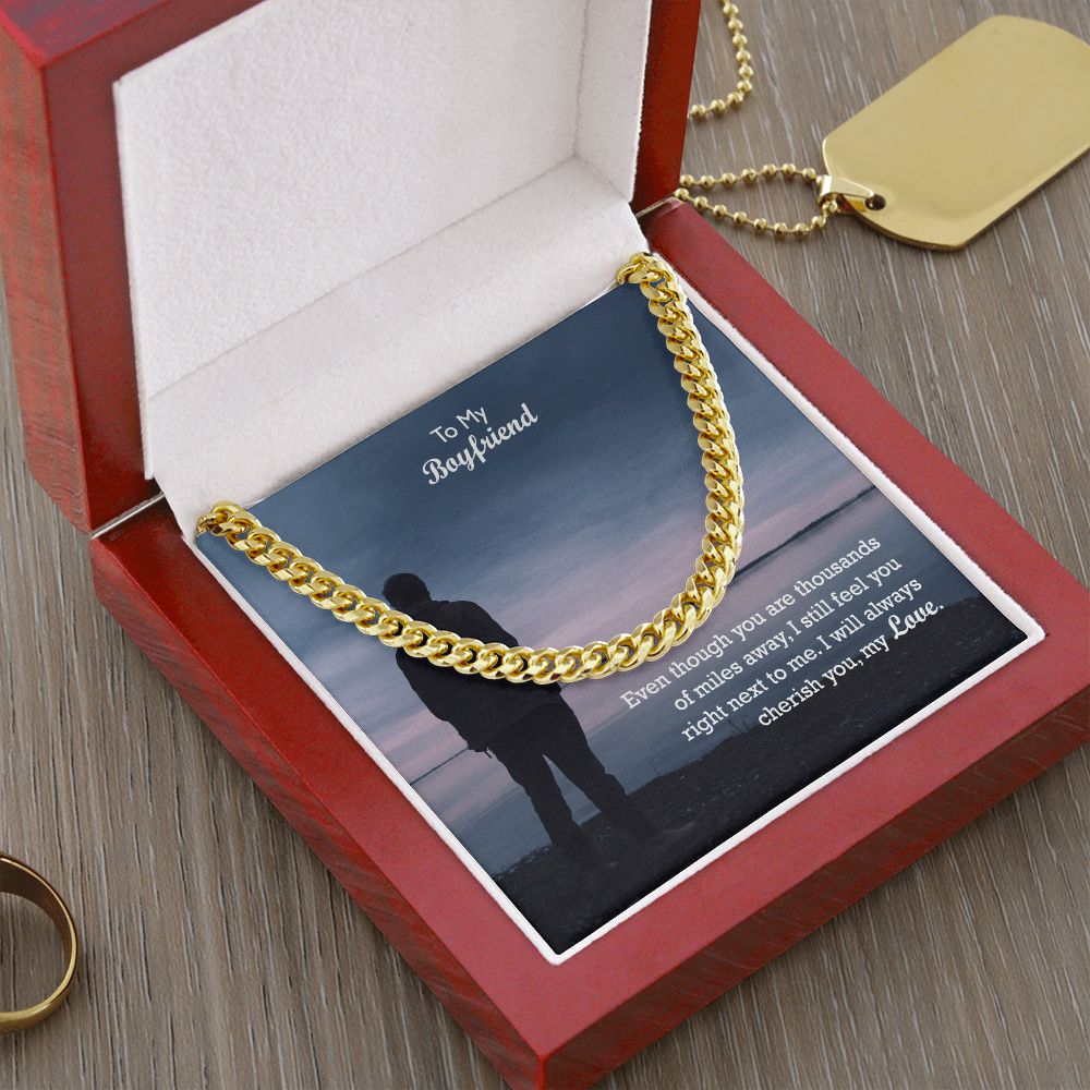 To My Boyfriend, I Will Always Cherish You - Cuban Link Chain Necklace - Gift for Boyfriend