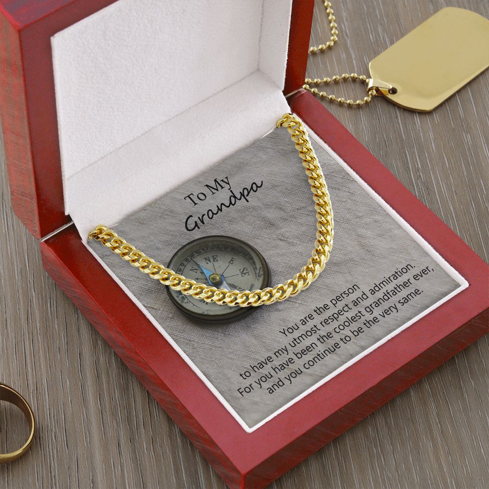 To My Grandpa, You Have Been The Coolest Grandfather Ever - Cuban Link Chain Necklace - Gift for Grandpa