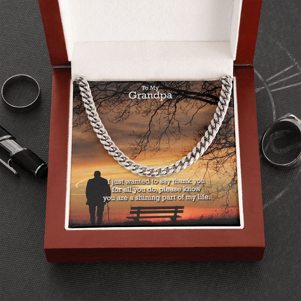 To My Grandpa, I Just Wanted To Say Thank You - Cuban Link Chain Necklace - Gift for Grandpa