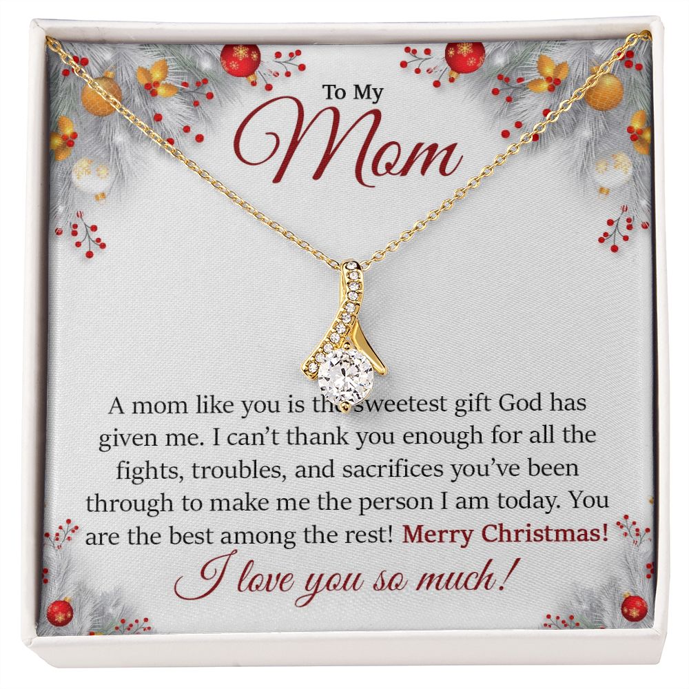 To My Mom, Merry Christmas I Love You So Much - Alluring Beauty Necklace - Gift for Mom