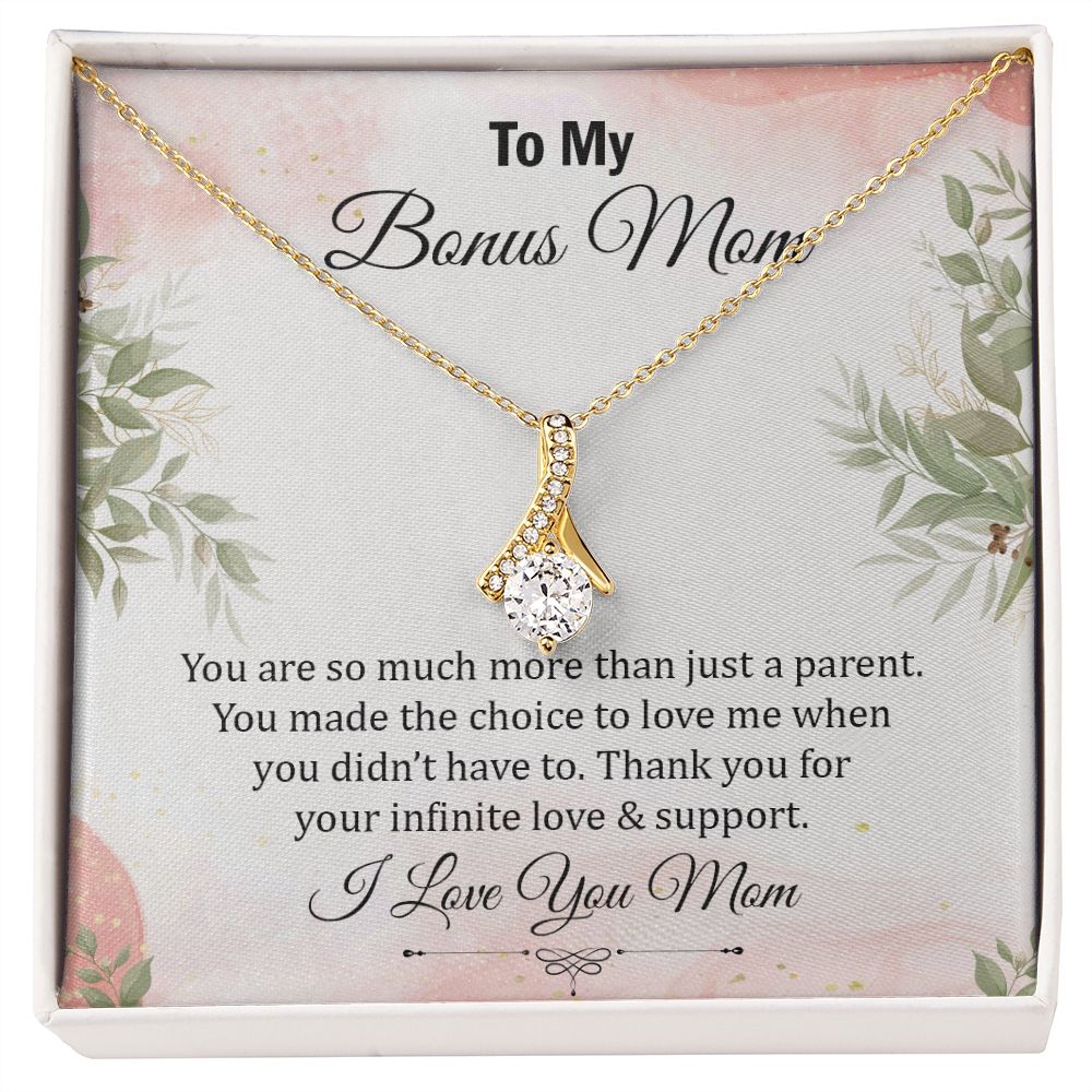 To My Bonus Mom, Thank You for Your Infinite Love & Support - Alluring Beauty Necklace - Gift for Mom