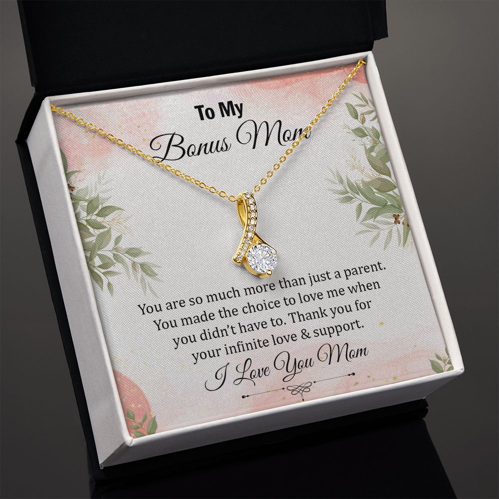 To My Bonus Mom, Thank You for Your Infinite Love & Support - Alluring Beauty Necklace - Gift for Mom