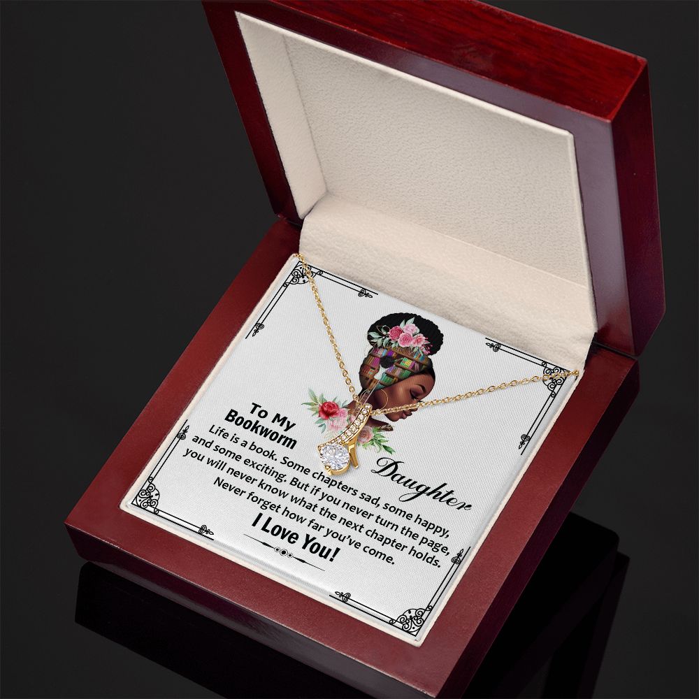 To My Bookworm Daughter, Never Forget How Far You've Come - Alluring Beauty Necklace - Gift for Daughter