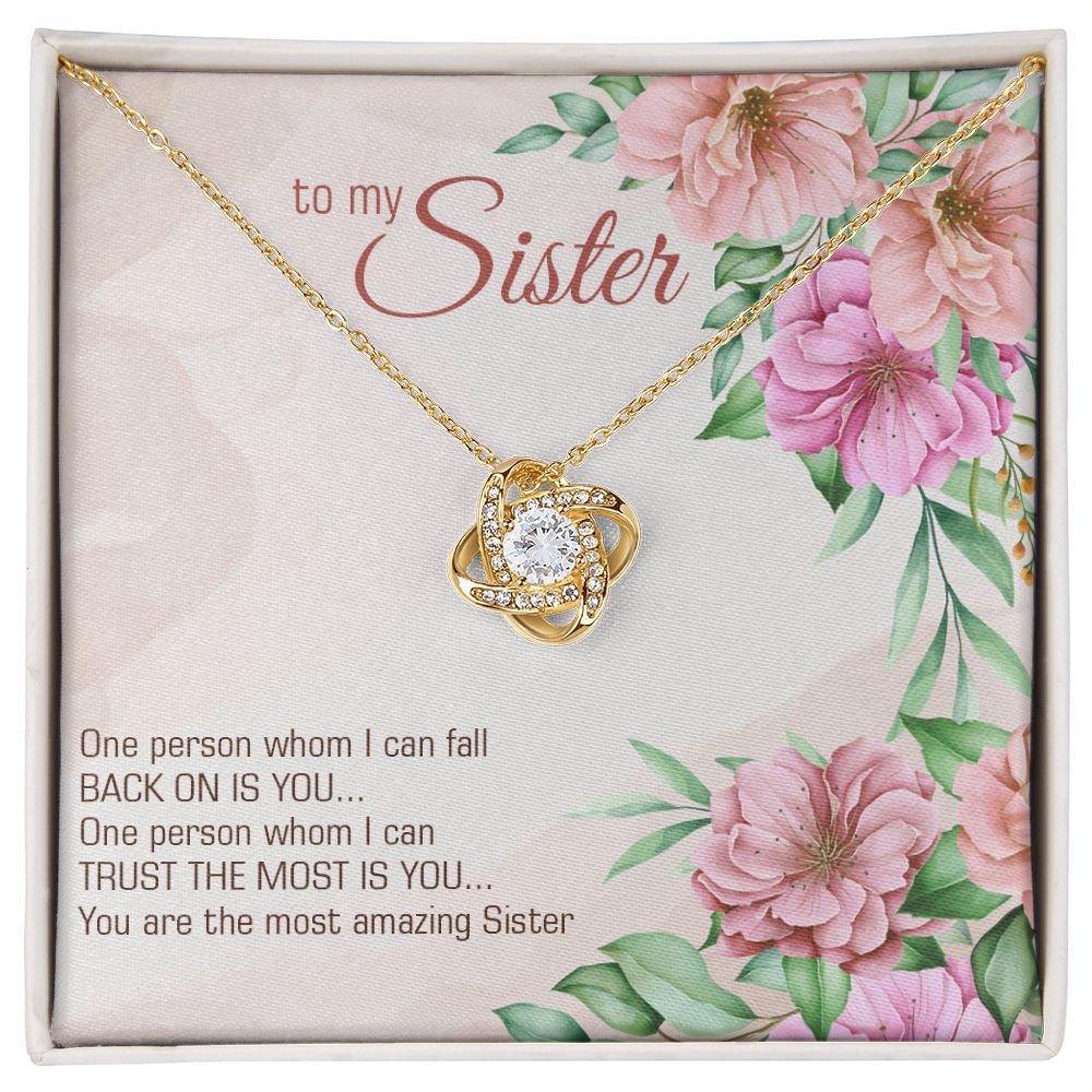 To My Sister, You Are The Most Amazing Sister - Love Knot Necklace (Yellow & White Gold Variants) - Gift for Sister