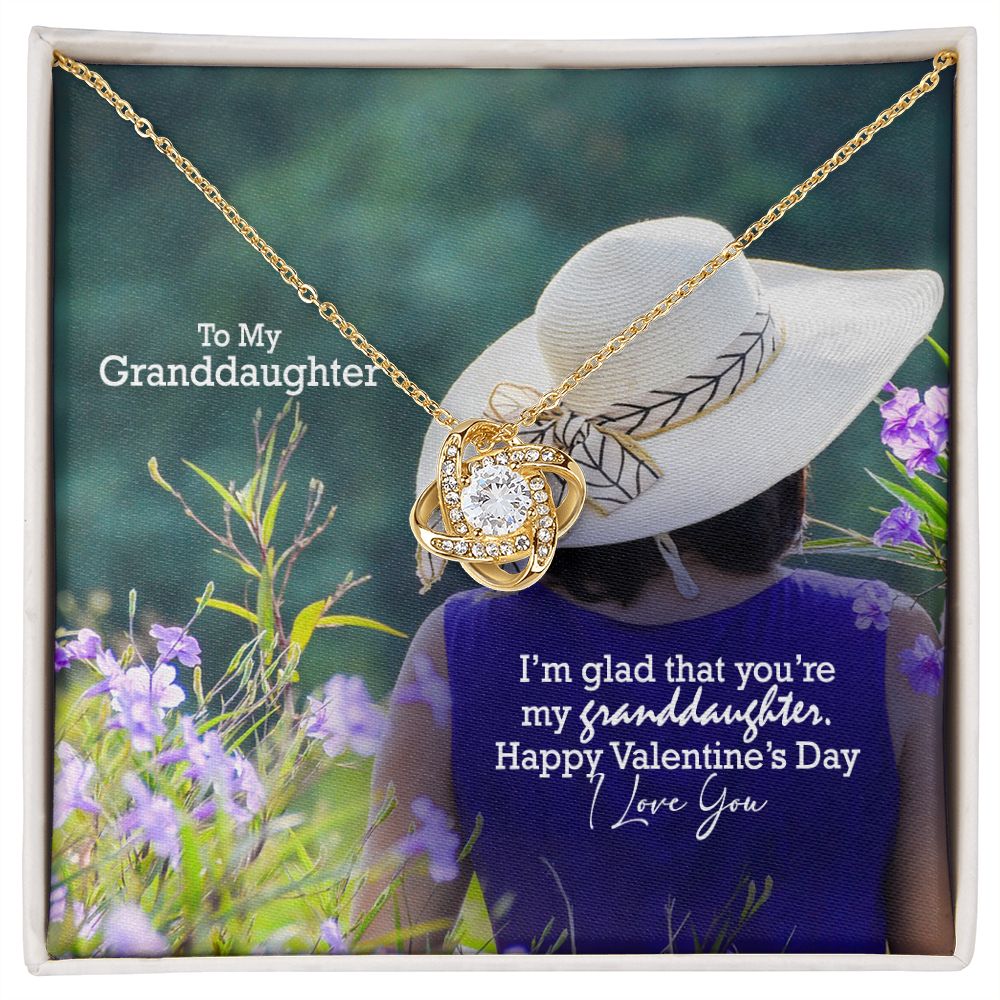 To My Granddaughter, I'm Glad That You're My Granddaughter - Love Knot Necklace - Gift for Granddaughter