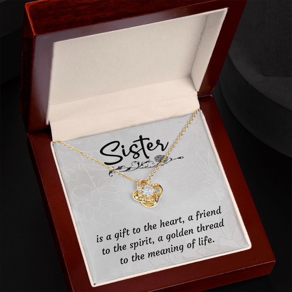 Sister Is A Gift To The Heart - Love Knot Necklace (Yellow & White Gold Variants) - Gift for Sister