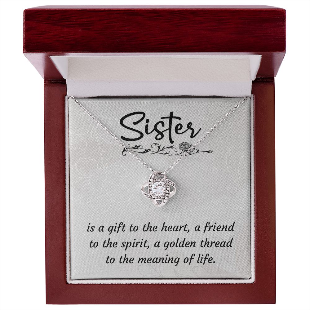 Sister Is A Gift To The Heart - Love Knot Necklace (Yellow & White Gold Variants) - Gift for Sister