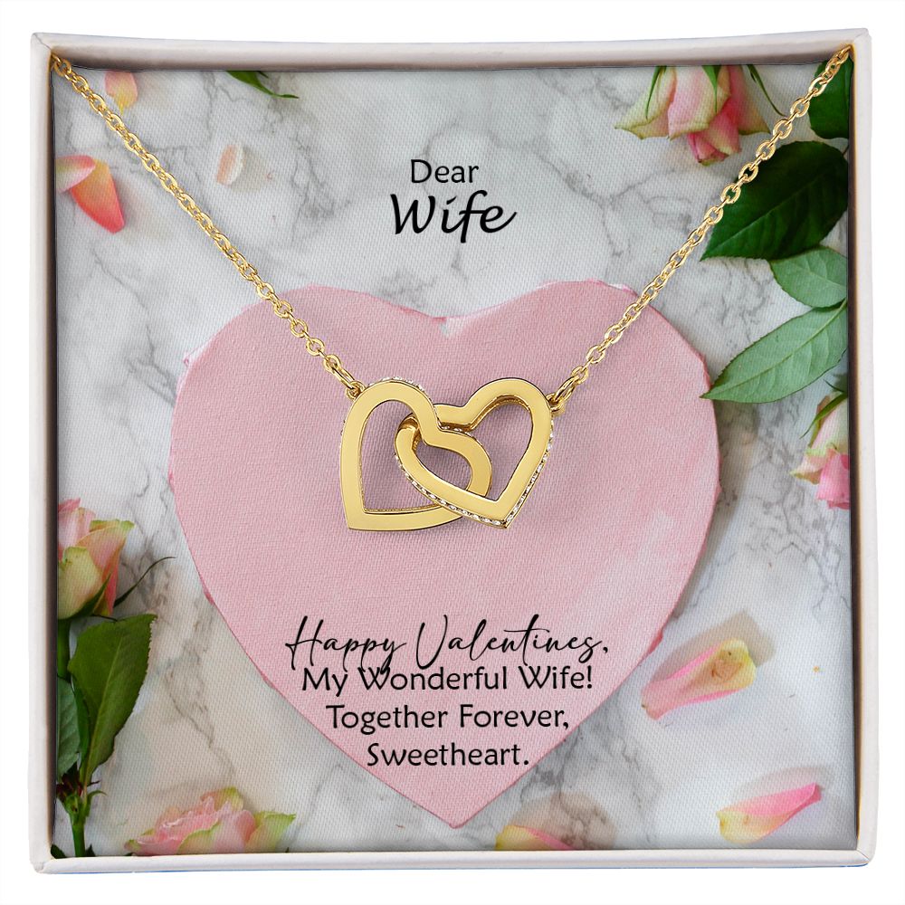 Dear Wife, Happy Valentine's, Together Forever, Sweetheart - Interlocking Hearts Necklace - Gift for Wife