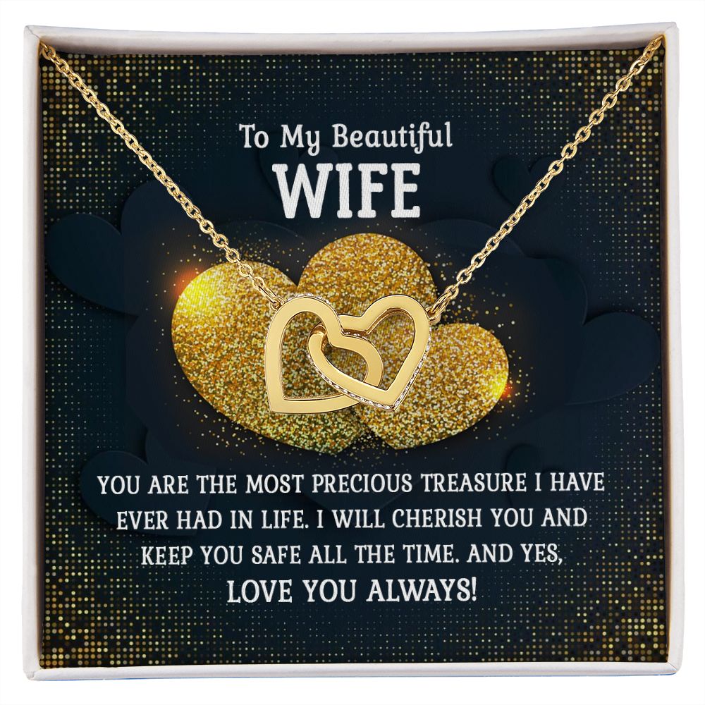 To My Beautiful Wife, You Are The Most Precious Treasure I Have Ever Had In Life - Interlocking Hearts Necklace - Gift for Wife