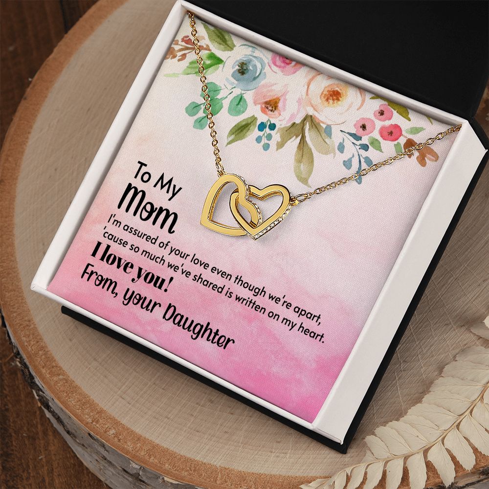 To My Mom, I'm Assured of Your Love - Interlocking Hearts Necklace - Gift for Mom