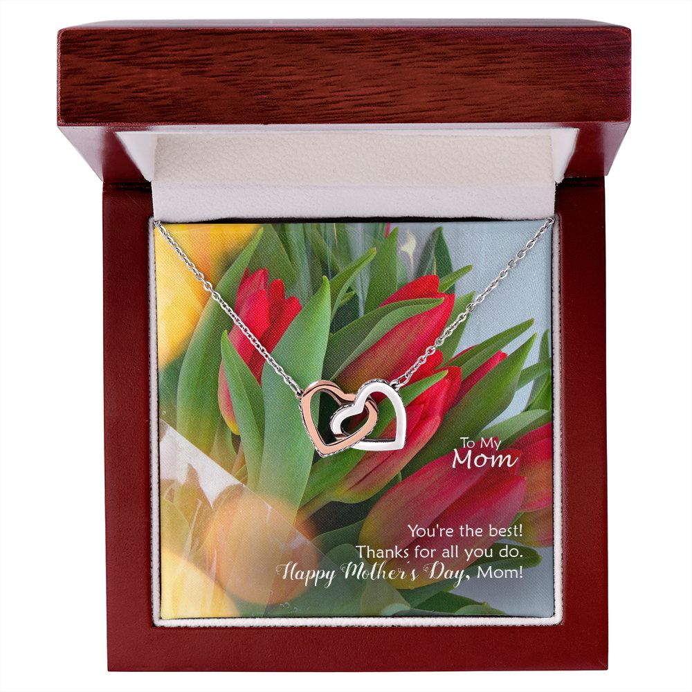 You're The Best! Thanks For All You Do - Happy Mother's Day! - Interlocking Hearts Necklace - Gift for Mom