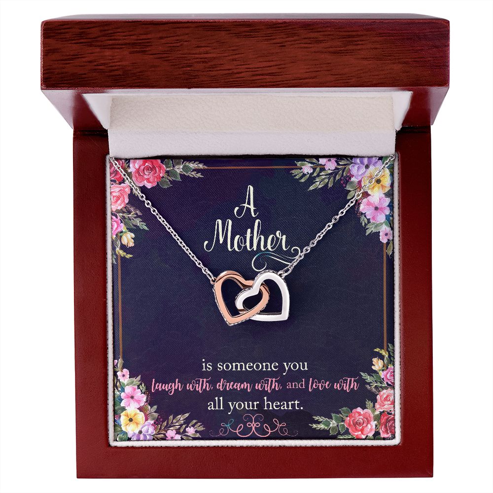 A Mother is Someone You Love With All Your Heart - Interlocking Hearts Necklace - Gift for Mother