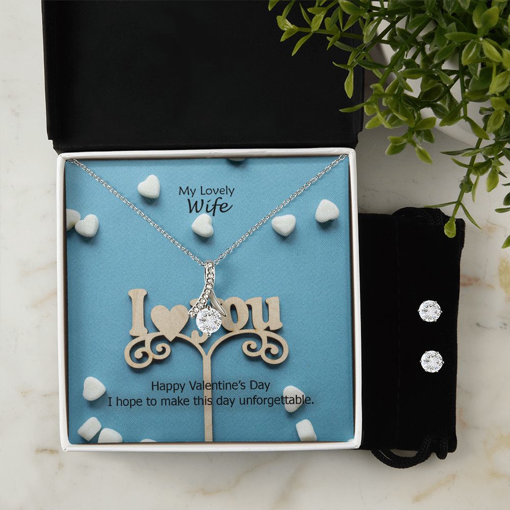 My Lovely Wife, Happy Valentine's Day, I Hope To Make This Day Unforgettable - Alluring Beauty Necklace & Clear CZ Earrings - Gift for Wife