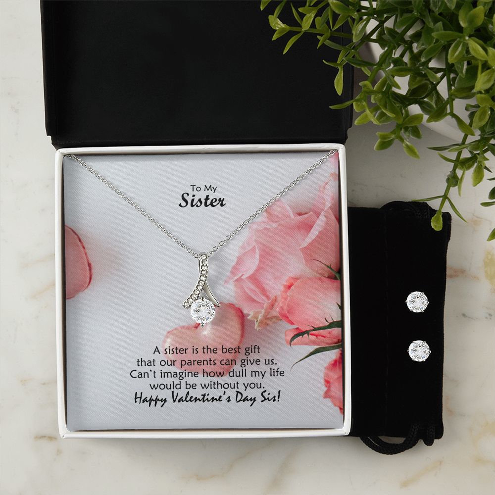 To My Sister, A Sister Is The Best Gift - Alluring Beauty Necklace & Clear CZ Earrings - Gift for Sister