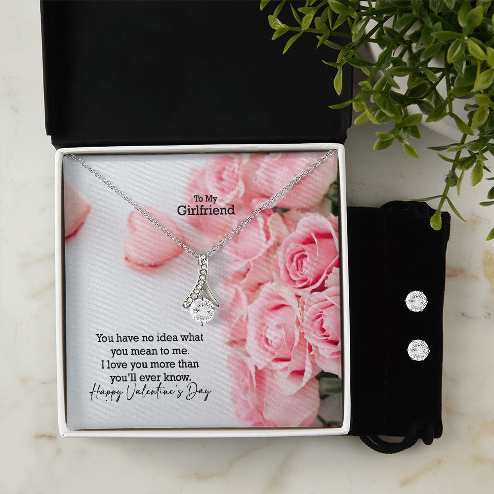 To My Girlfriend, I Love You More Than You'll Ever Know, Happy Valentine's Day - Alluring Beauty Necklace & Clear CZ Earrings - Gift for Girlfriend