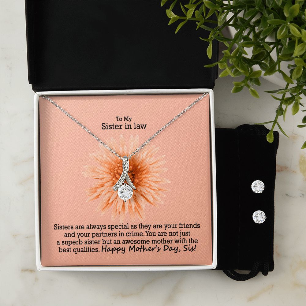 You Are Not Just A Superb Sister But An Awesome Mother With The Best Qualities - Happy Mother's Day - Alluring Beauty Necklace & Clear CZ Earrings - Gift for Sister in law