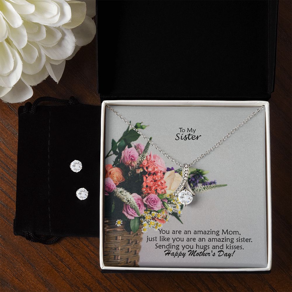 You Are An Amazing Mom, Just Like You Are An Amazing Sister - Happy Mother's Day - Alluring Beauty Necklace & Clear CZ Earrings - Gift for Sister