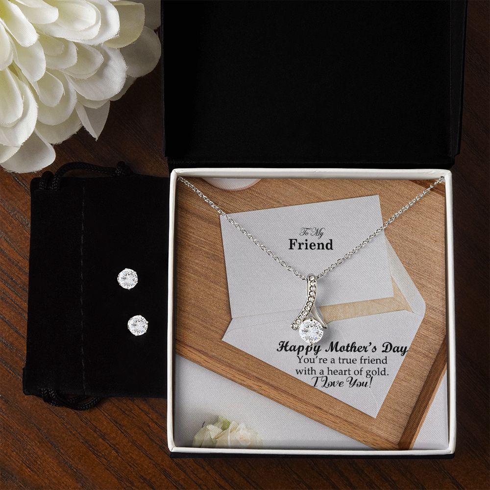 Happy Mother's Day - You're A True Friend With A Heart Of Gold - Alluring Beauty Necklace & Clear CZ Earrings - Gift for Friend