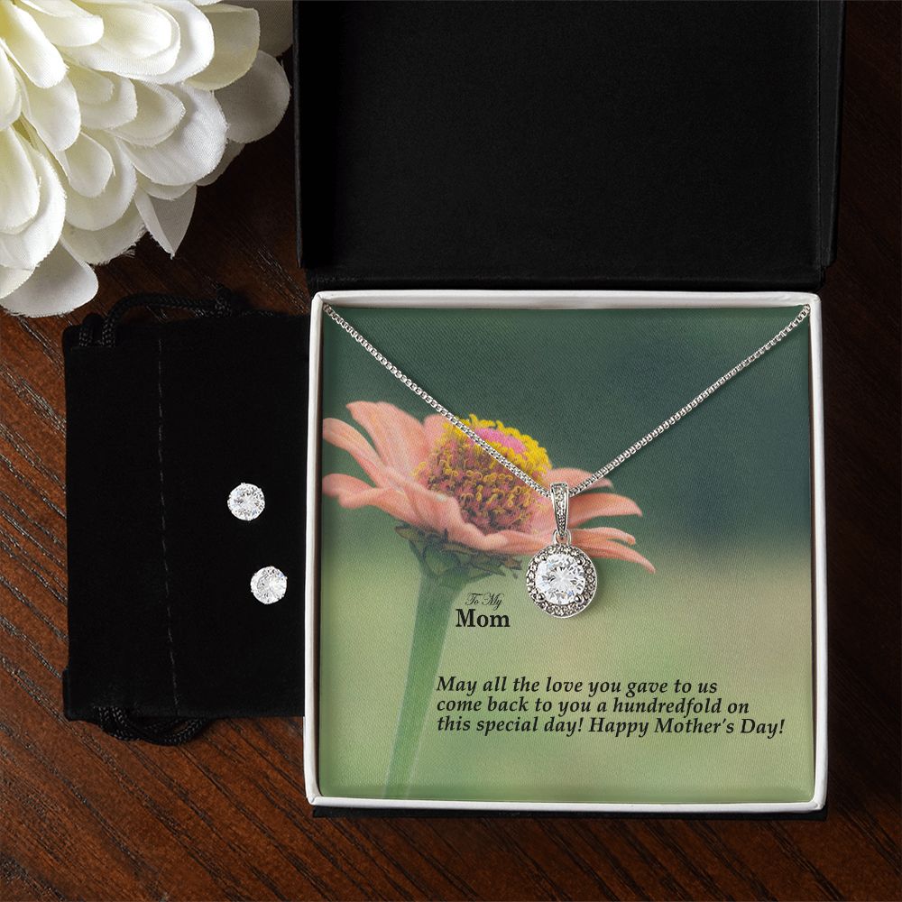 May All The Love You Gave To Us Come Back To You A Hundredfold On This Special Day, Happy Mother's Day - Eternal Hope Necklace & Clear CZ Earrings - Gift for Mom
