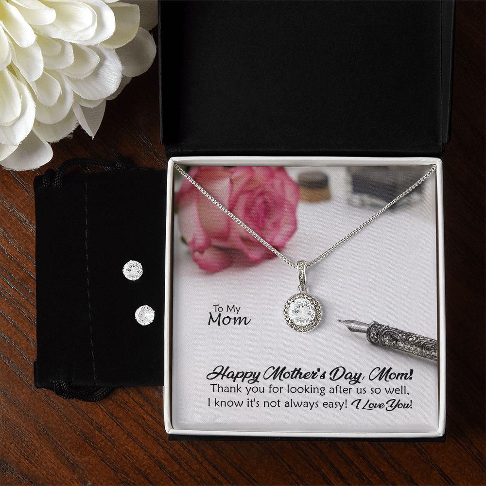 Happy Mother's Day, Mom! Thank You For Looking After Us So Well, I Know It's Not Always Easy - Eternal Hope Necklace & Clear CZ Earrings - Gift for Mom
