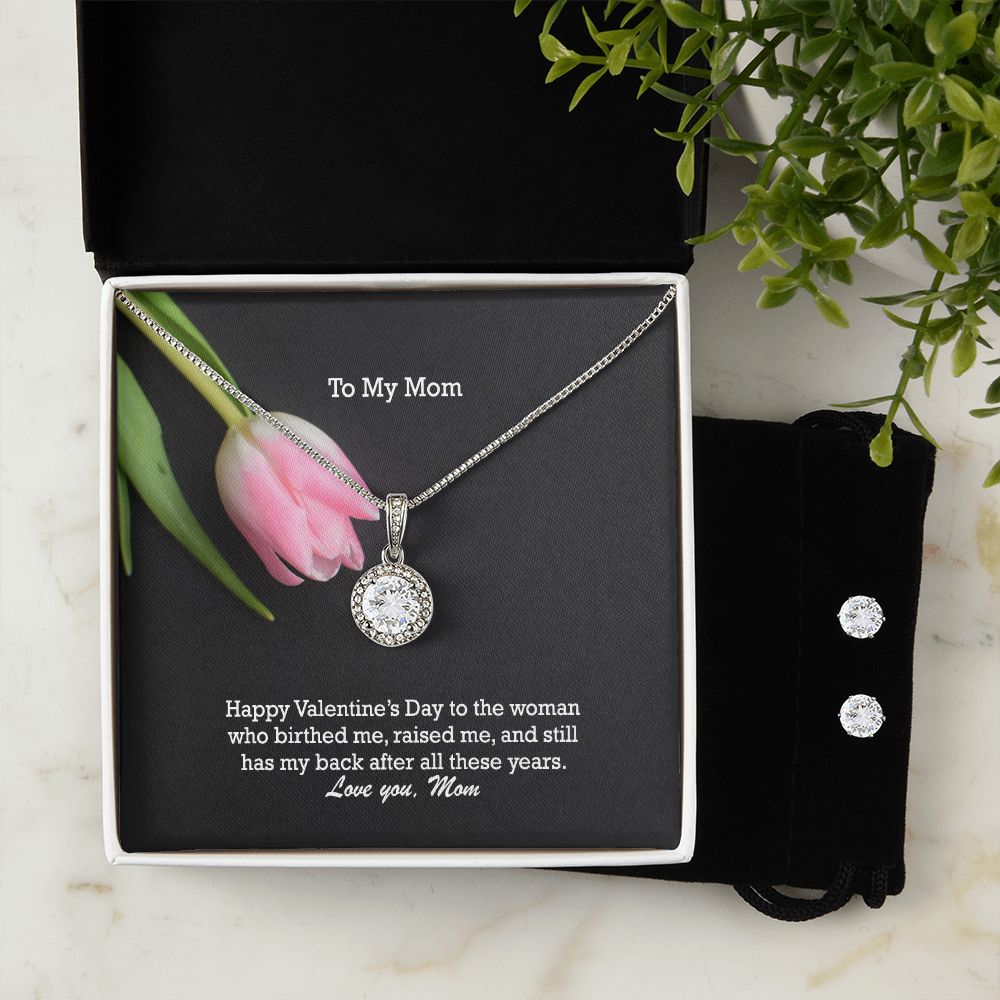 To My Mom, Happy Valentine's Day To The Woman Who Birthed Me - Eternal Hope Necklace & Clear CZ Earrings - Gift for Mom