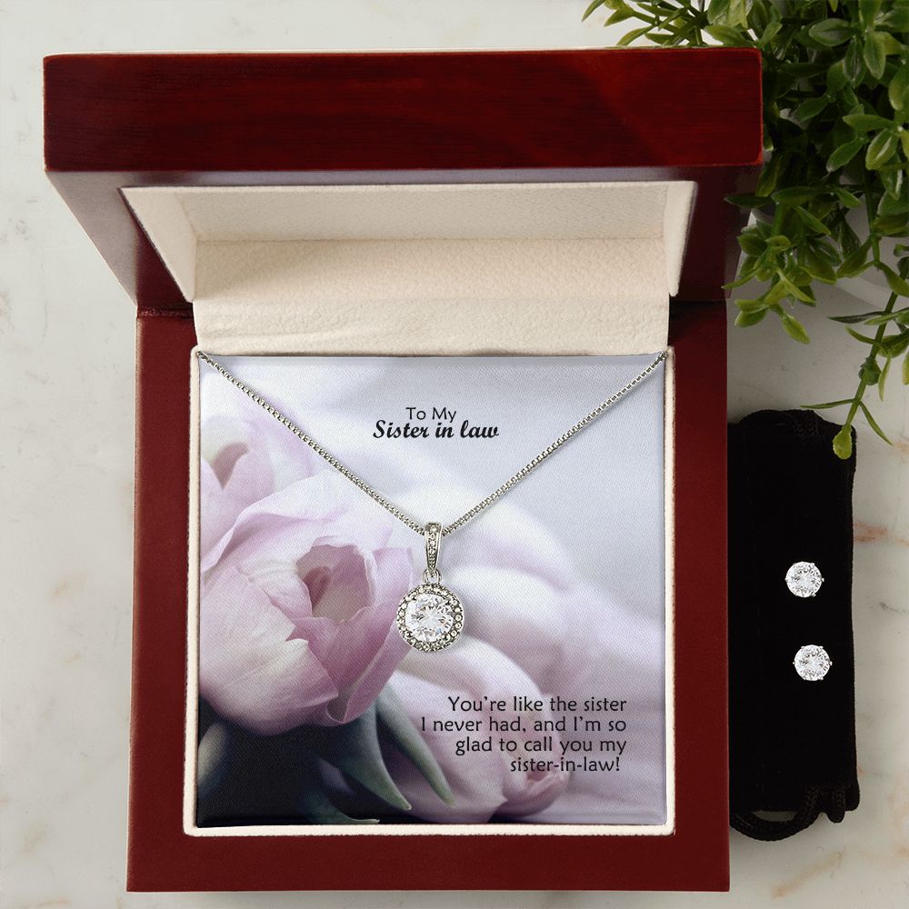 To My Sister in law, You're Like A Sister I Never Had, & I'm So Glad To Call You My Sister-in-law - Eternal Hope Necklace & Clear CZ Earrings - Gift for Sister in Law