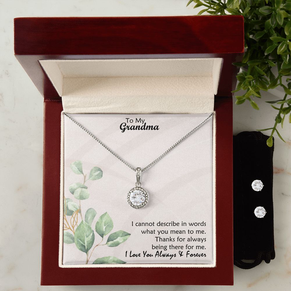 To My Grandma, Thanks For Always Being There For Me - Eternal Hope Necklace & Clear CZ Earrings - Gift for Grandma