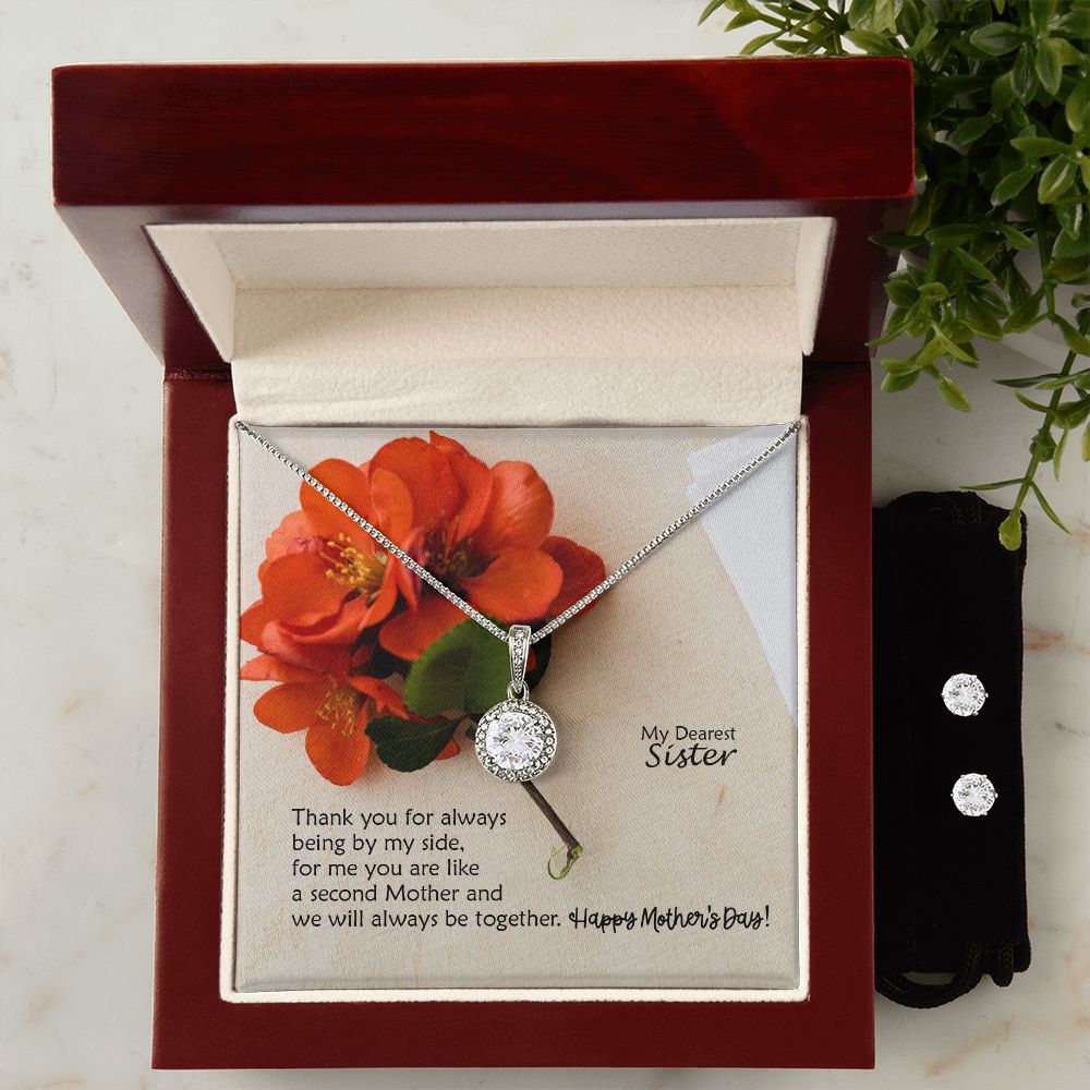 Thank You For Always Being By My Side, For Me You Are Like A Second Mother & We Will Always Be Together - Happy Mother's Day - Eternal Hope Necklace & Clear CZ Earrings - Gift for Sister