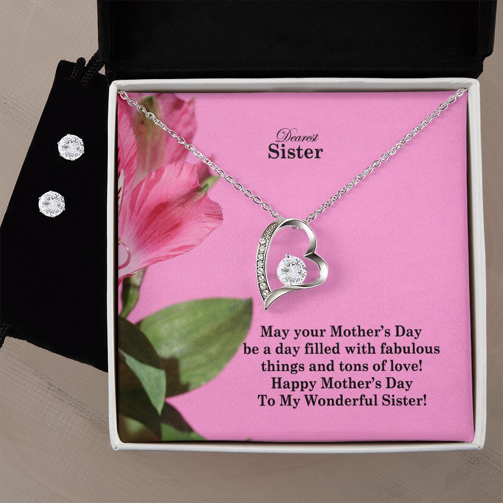 May Your Mother's Day Be A Day Filled With Fabulous Things & Tons Of Love! - Happy Mother's Day - Forever Love Necklace & Clear CZ Earrings - Gift for Sister