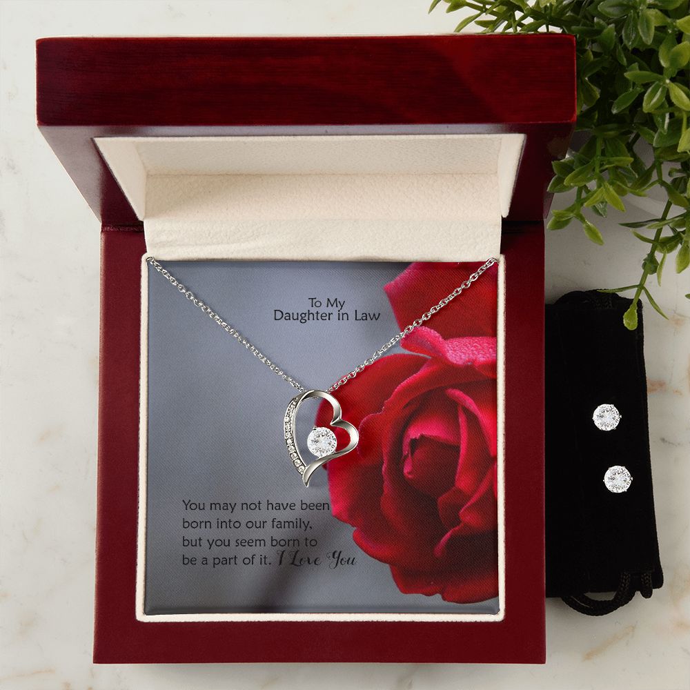 To My Daughter in Law, You May Not Have Been Born Into Our Family, But You Seem Born To Be A Part of It - Forever Love Necklace & Clear CZ Earrings - Gift for Daughter in Law