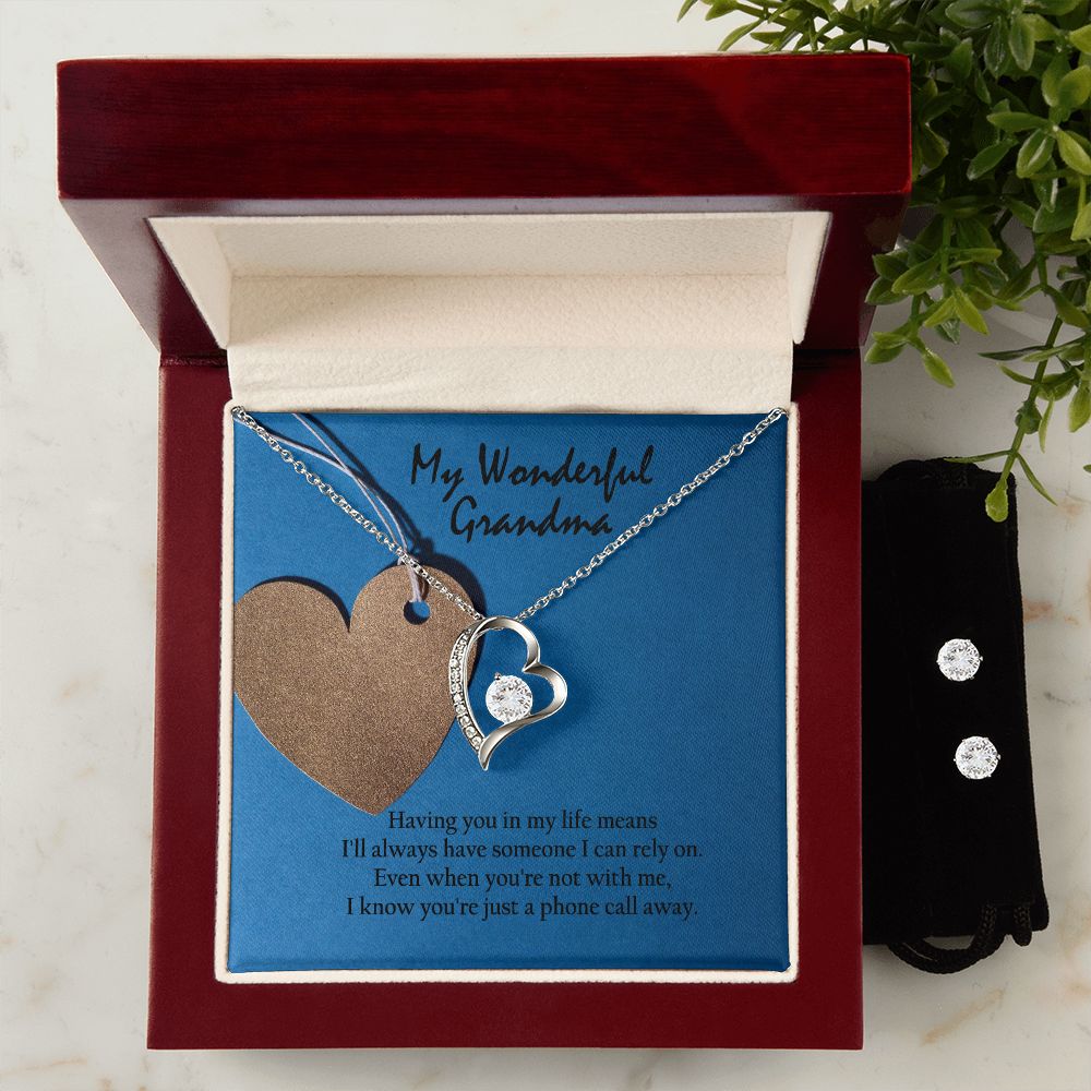 My Wonderful Grandma, Having You in My Life Means I'll Always Have Someone I Can Rely On - Forever Love Necklace & Clear CZ Earrings - Gift for Grandma