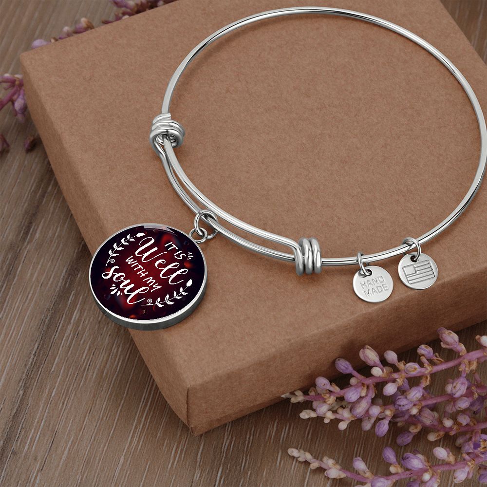 To My Daughter, It Is Well With My Soul - Luxury Circle Pendant Bangle - Gift for Daughter