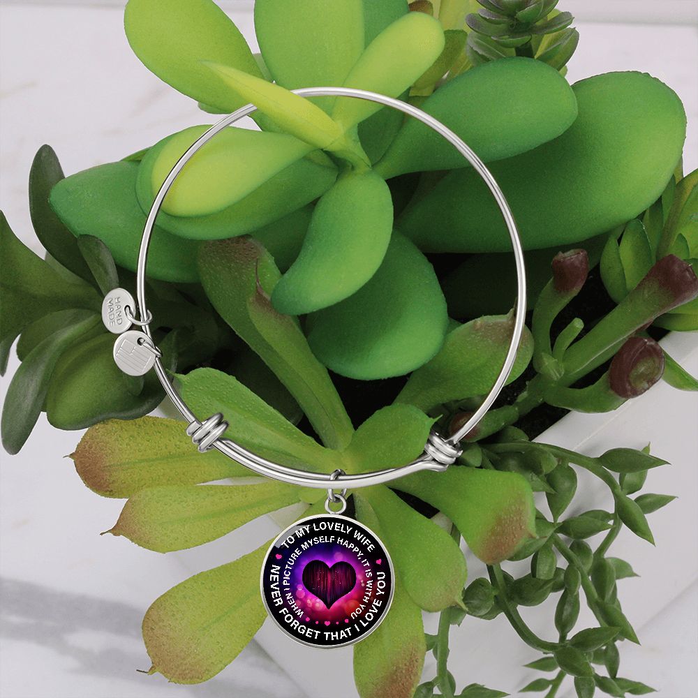 To My Lovely Wife, Never Forget That I Love You - Luxury Circle Pendant Bangle - Gift for Wife