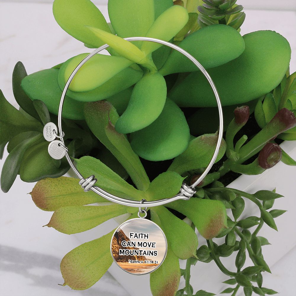 Faith Can Move Mountains - Circle Bangle - Gift for Her