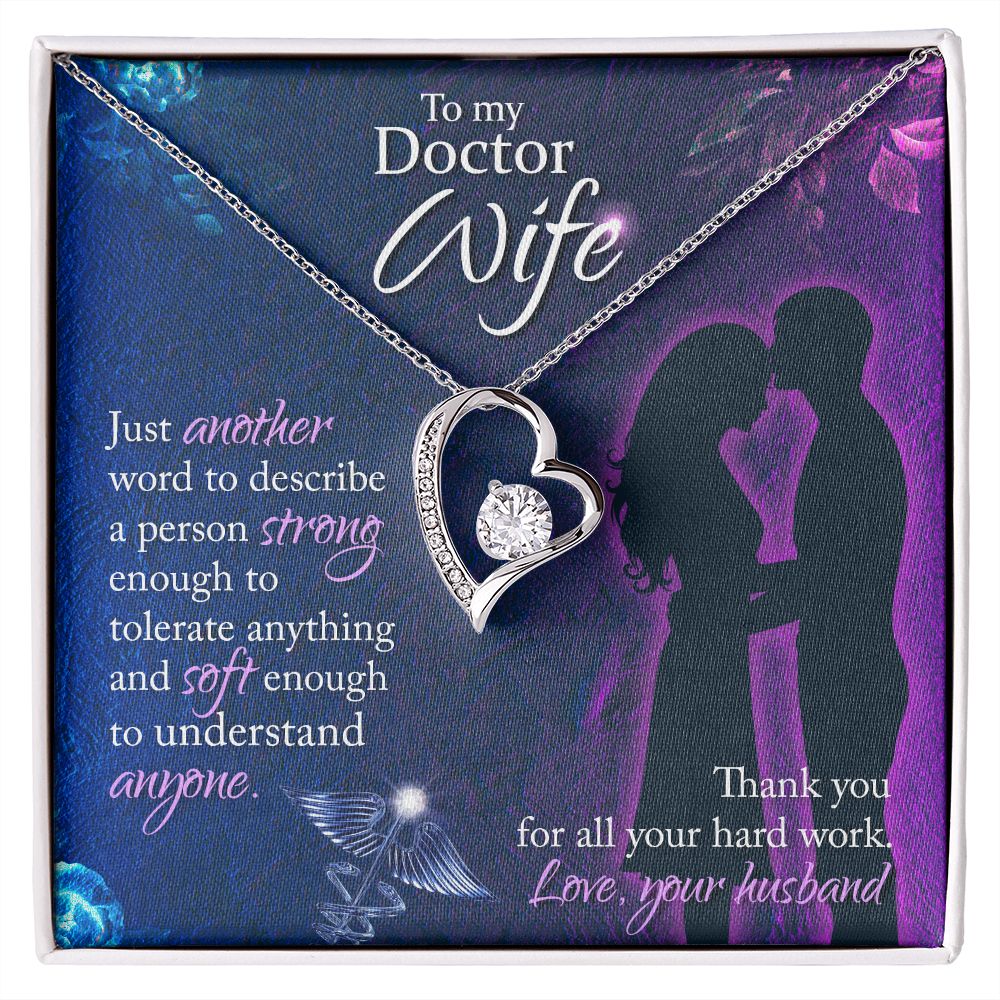To My Doctor Wife, Thank You For All Your Hard Work - Forever Love Necklace - Gift for Wife