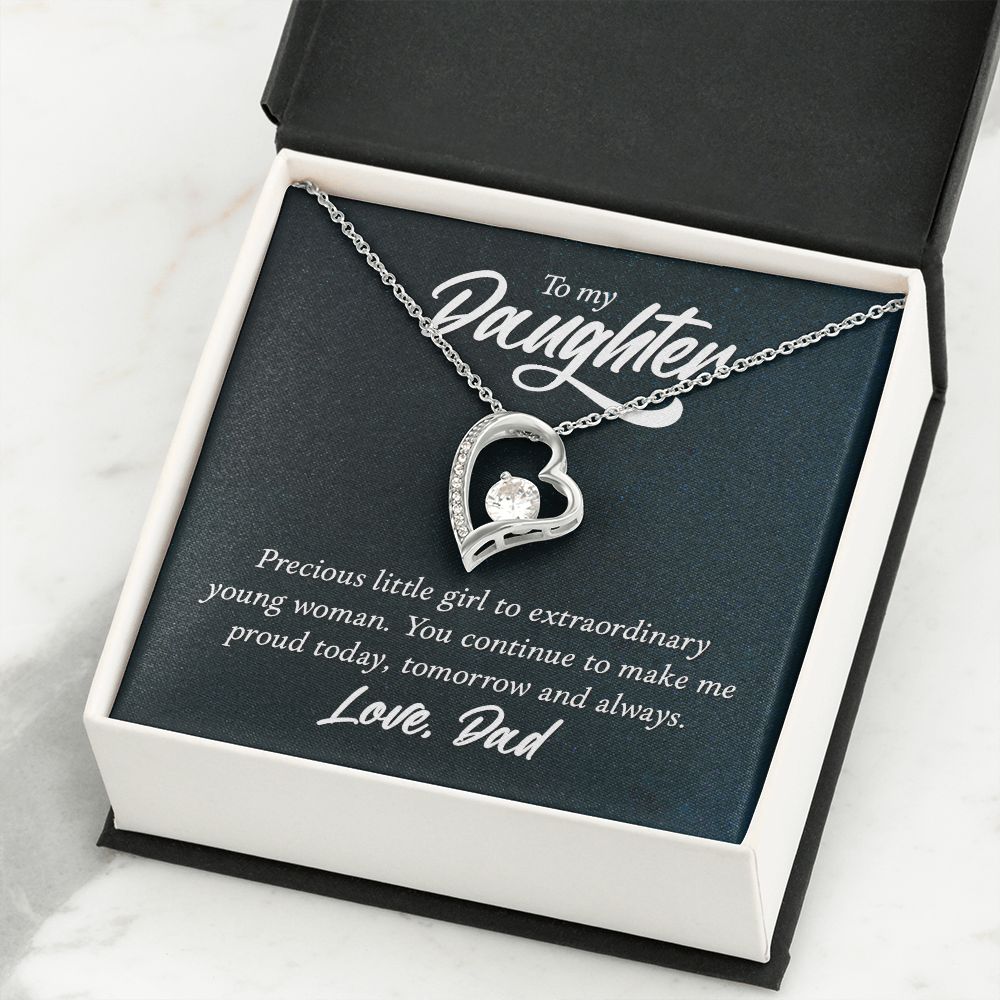 To My Daughter, Precious Little Girl To Extraordinary Young Woman - Forever Love Necklace - Gift for Daughter