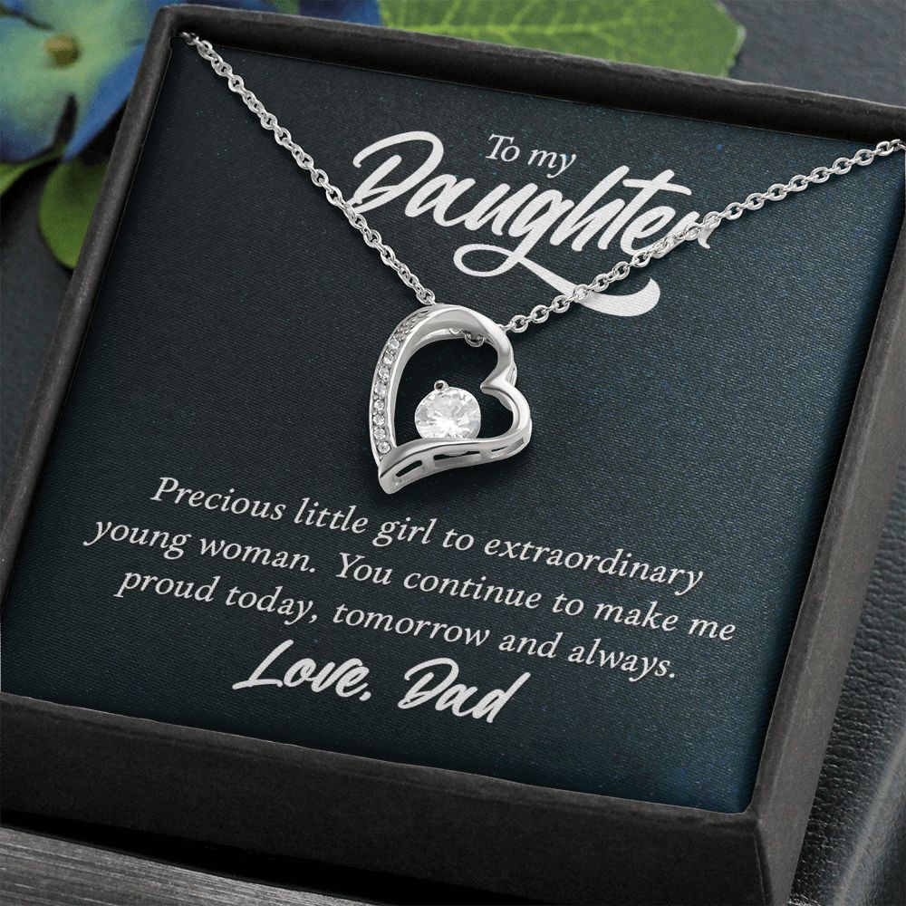 To My Daughter, Precious Little Girl To Extraordinary Young Woman - Forever Love Necklace - Gift for Daughter