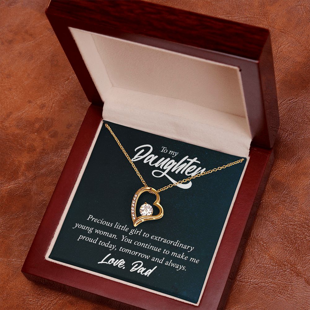To My Daughter, Precious Little Girl To Extraordinary Young Woman - Forever Love Necklace - Gift for Daughter