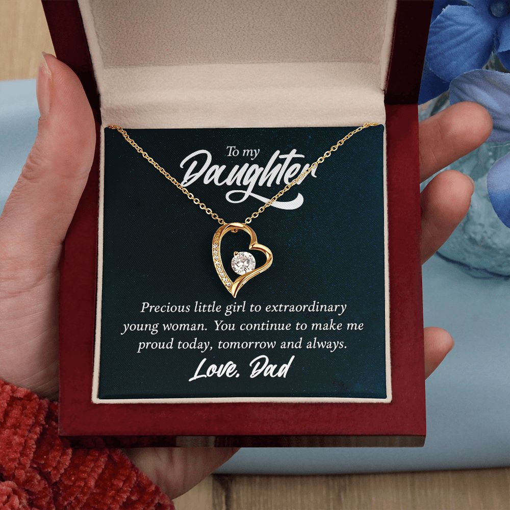 To My Daughter, Precious Little Girl To Extraordinary Young Woman - Forever Love Necklace - Gift for Daughter
