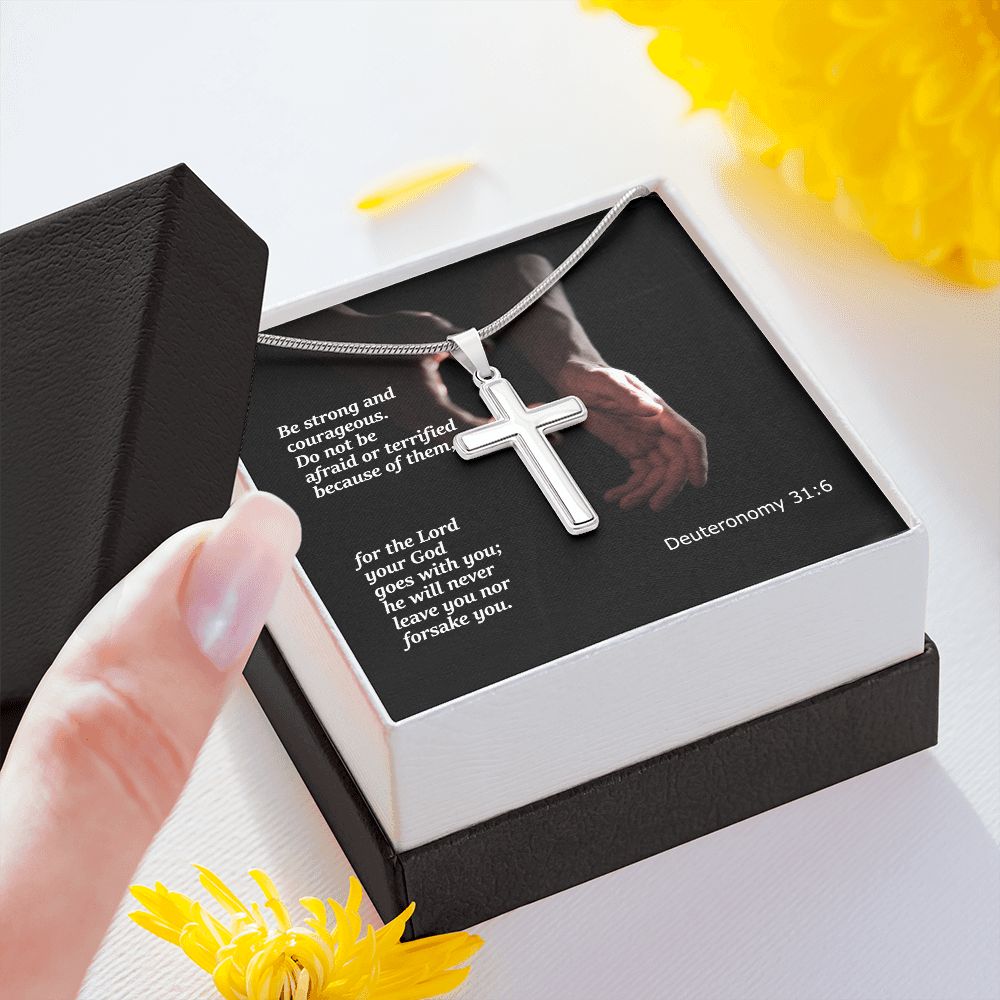 Be Strong and Courageous. Do Not Be Afraid - Stainless Cross Necklace with Message Card - Gift for Him