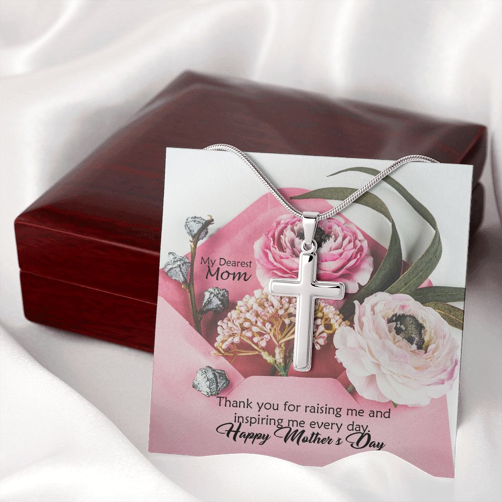 Thank You For Raising Me & Inspiring Me Every Day - Happy Mother's Day! - Cross Pendant Necklace - Gift for Mom