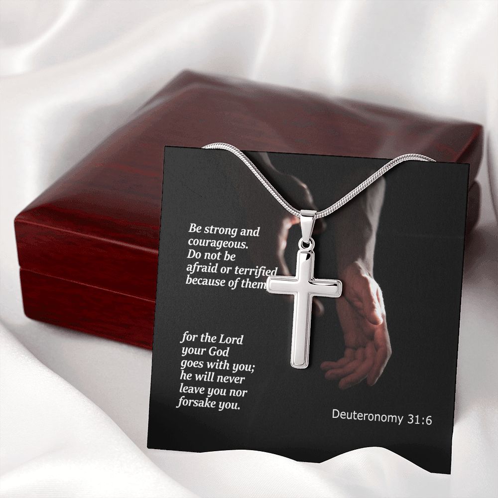 Be Strong and Courageous. Do Not Be Afraid - Stainless Cross Necklace with Message Card - Gift for Him