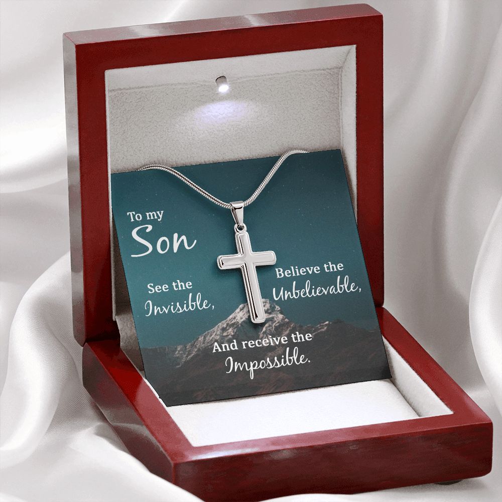 To My Son, See The Invisible, Believe The Unbelievable And Receive The Impossible - Stainless Steel Cross Necklace - Gift for Son