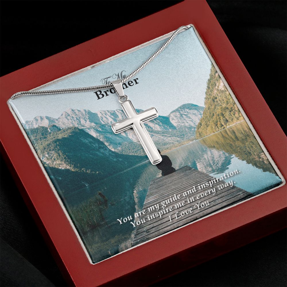 To My Brother, You Inspire Me In Every Way - Cross Necklace Necklace - Gift for Brother